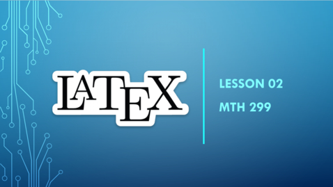 Thumbnail for LaTeX Lesson 02 - Typing HW