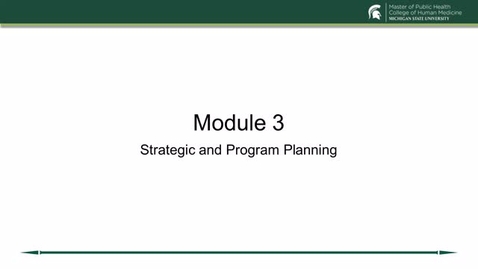 Thumbnail for Module 3: Strategic and Program Planning