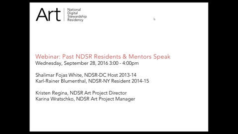 Thumbnail for Past NDSR Residents &amp; Mentors Speak - Blumenthal and White