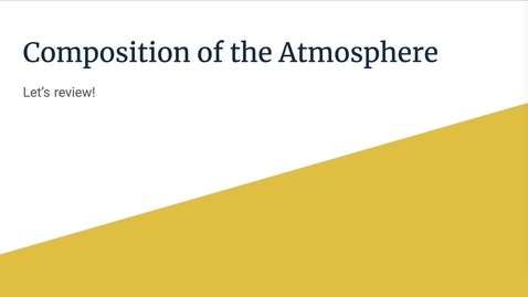 Thumbnail for entry Composition of the Atmosphere