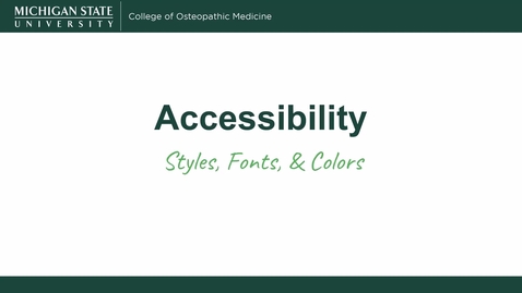 Thumbnail for Accessibility - Styles, Fonts &amp; Colors