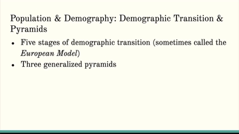 Thumbnail for entry ISS310: Demographic Transition &amp; Population Pyramids