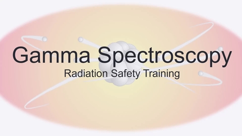 Thumbnail for Gamma Spectroscopy Safety 1.0
