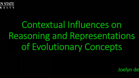 Thumbnail for entry Contextual Influences on Reasoning and Representations of Evolutionary Concepts