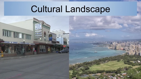 Thumbnail for entry GEO330: Pacific &amp; the Far North: Cultural Landscape