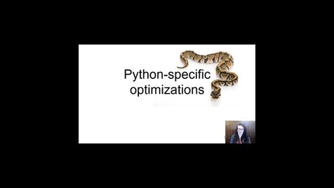 Thumbnail for entry Introduction to Python-specific Optimizations
