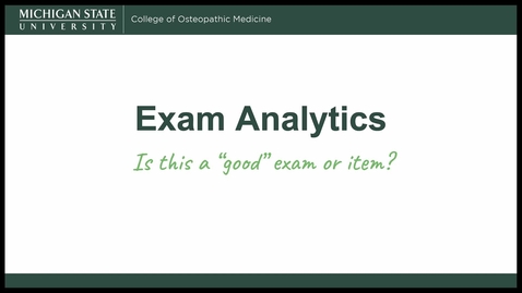 Thumbnail for Exam Analytics: How to tell if an item is good.