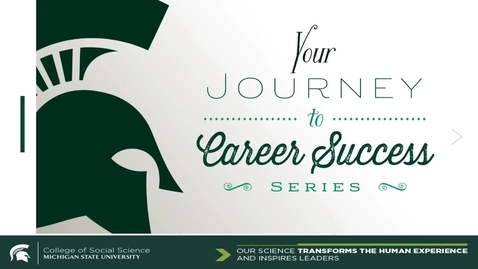 Thumbnail for Promoting Student Success Through the Voice of Alumni – Your Journey to Career Success Project