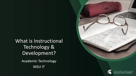Thumbnail for entry How can the Instructional Technology and Development help you?