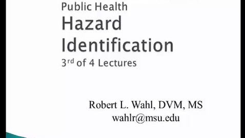 Thumbnail for entry HM816 Modules-3-4-Hazard-Identification-Lecture-3