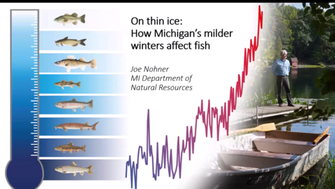 Thumbnail for entry On Thin Ice: How Michigan's Milder Winters Affect Fish