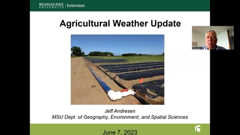Thumbnail for entry Agricultural Weather Update - June 7, 2023