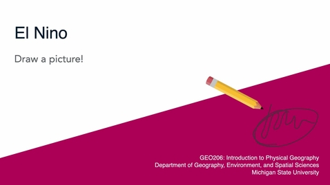 Thumbnail for entry GEO206: Draw a Picture! El Nino