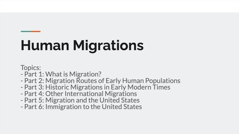 Thumbnail for GEO151: Introduction to Human Migrations