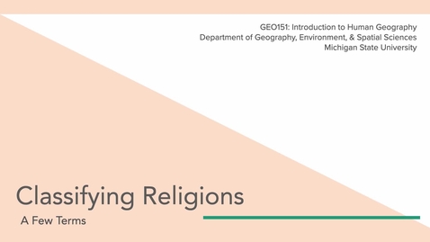 Thumbnail for GEO151: Classifying Religions