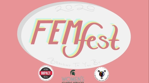 Thumbnail for Fem Fest 2020: Virtual Concert with Impact 89FM