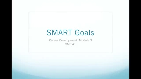 Thumbnail for entry SMART Goals-Harris
