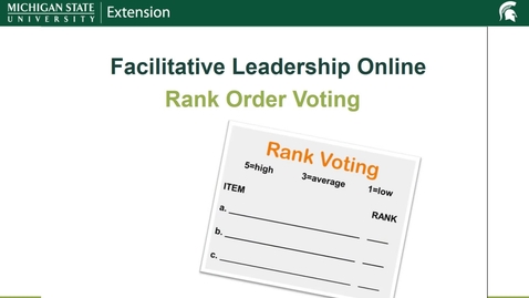Thumbnail for entry Rank Order Voting Facilitative Leadership Online