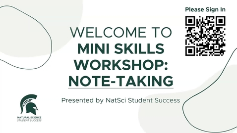 Thumbnail for NatSci Student Success Mini Skills Session - Note-Taking