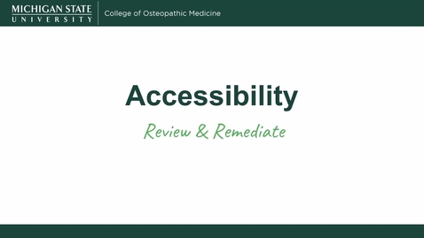 Thumbnail for Accessibility - Review &amp; Remediate