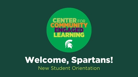 Thumbnail for entry MSU Center for Community Engaged Learning NSO Video