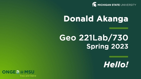 Thumbnail for entry GEO221Lab: Introduction to your instructor, SS2023 (Donald Akanga)
