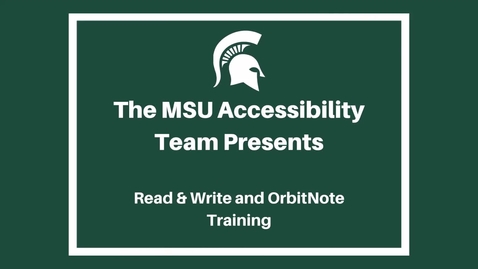 Thumbnail for entry Read &amp; Write and OrbitNote Accessibility Training