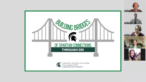 Thumbnail for entry Building Bridges of Spartan Connections through DEI