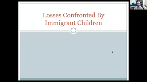 Thumbnail for entry Losses Confronted by Immigrant Children