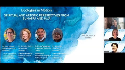 Thumbnail for Parallel Session 1: [Roundtable] Ecologies in Motion: Spiritual and Artistic Perspectives from Sumatra and Java