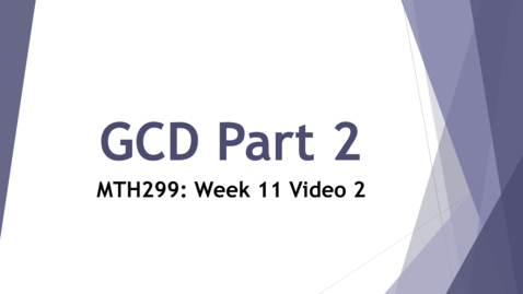 Thumbnail for entry GCD Examples - Week 11 Video 2