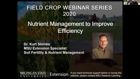 Thumbnail for  Field Crops Webinar Series 3-09-20 - Nutrient Management to Improve Efficiency