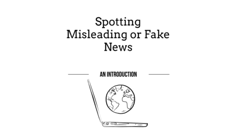 Thumbnail for entry Fake or Misleading News: An Introduction