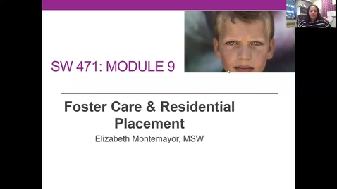 Thumbnail for entry Foster Care &amp; Residential Module 9