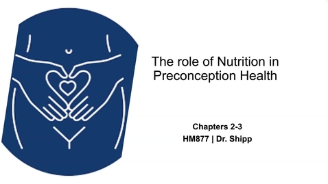 Thumbnail for entry Preconception Nutrition/ Conditions &amp; Interventions