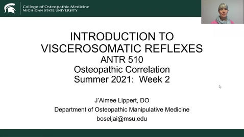 Thumbnail for ANTR510 Osteopathic Correlation-Introduction to Viscerosomatic Reflexes