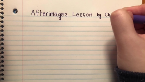 Thumbnail for entry Afterimages Lesson and Activity