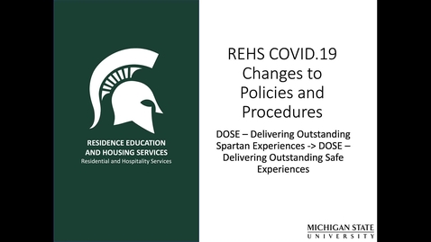 Thumbnail for entry REHS COVID.19 Changes to Policies and Procedures
