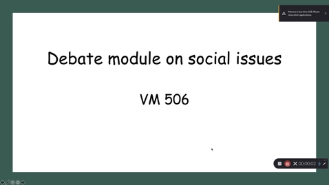 Thumbnail for entry VM 506-Debate module on social issues