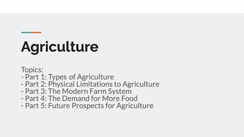 Thumbnail for GEO151: Introduction to  Agriculture