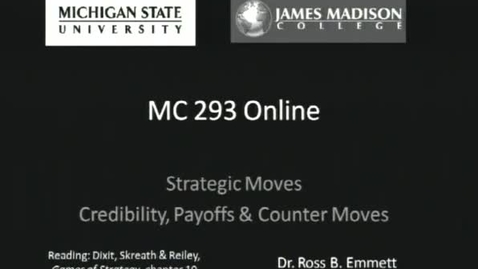Thumbnail for Strategic Moves: Credibility, Payoffs and Counter Moves