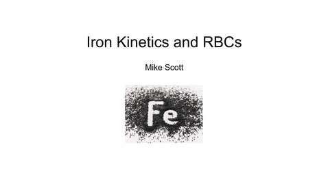 Thumbnail for entry VM 523-Iron kinetics and RBCs