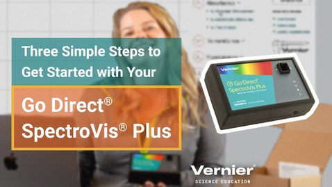 Thumbnail for Three Simple Steps to Get Started with Your Go Direct® SpectroVis® Plus