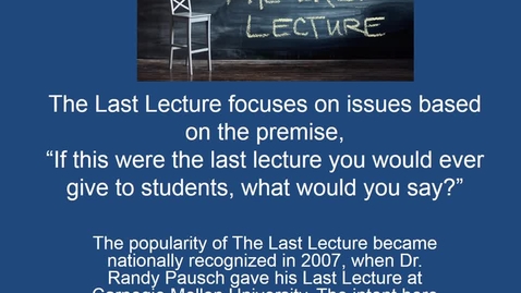 Thumbnail for The Last Lecture 827av