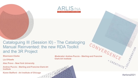Thumbnail for The Cataloging Manual Reinvented: the New RDA Toolkit and the 3R Project