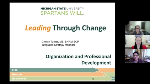 Thumbnail for entry Recorded Session- Supporting Employees through Organizational Change