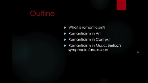 Thumbnail for entry Lecture 4.2 - Part 2 (What is romanticism?) 