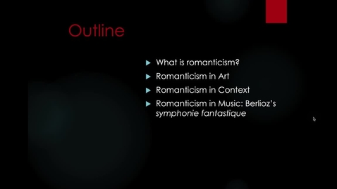 Thumbnail for Lecture 4.2 - Part 2 (What is romanticism?) 