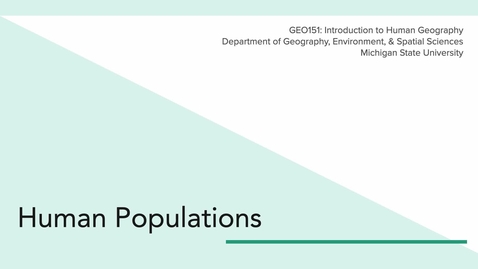 Thumbnail for GEO151: Introduction to Human Populations