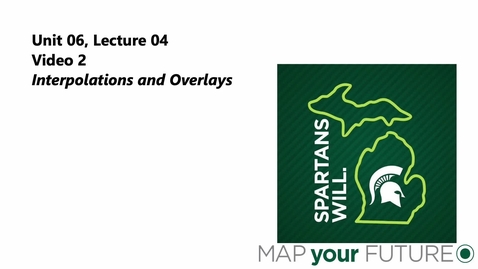Thumbnail for GEO 325, Video Microlecture: Unit 06 (Working with Spatial Data), Lesson 04 (Interpolations), Video 2